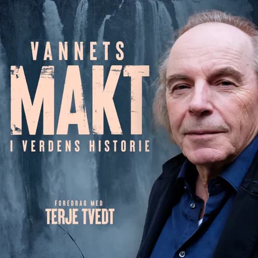 Vannets makt i verdens historie 