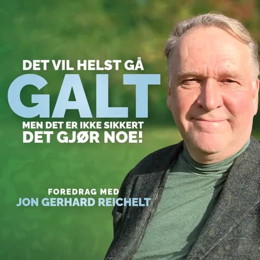 Det vil helst gå galt, men det er ikke sikkert det gjør noe!